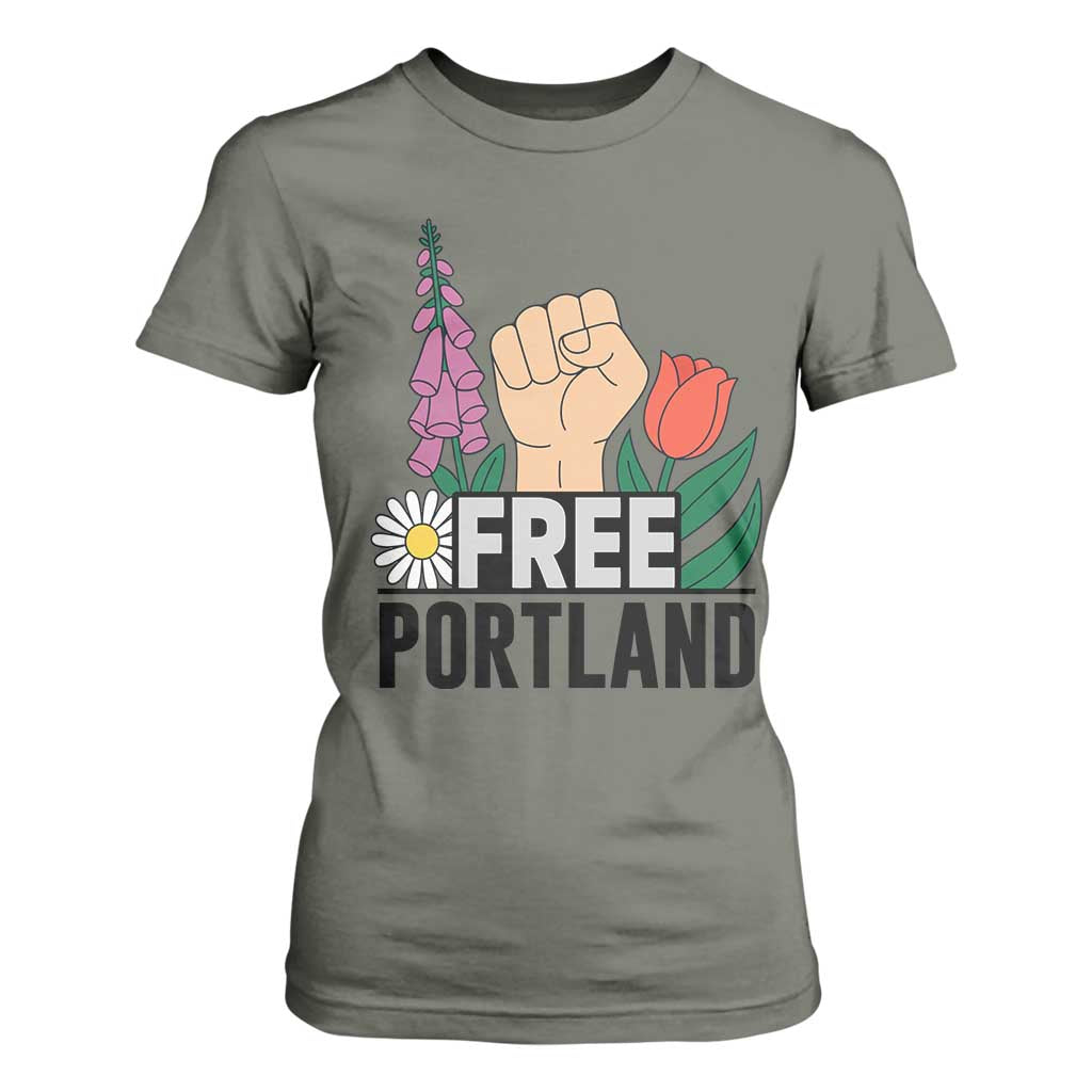 Free Portland Raised Fist T Shirt For Women Patriotic Oregon Freedom Floral Justice TS02 Military Green Print Your Wear
