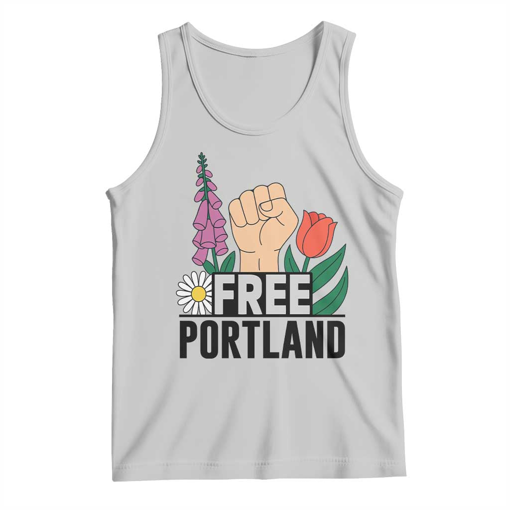 Free Portland Raised Fist Tank Top Patriotic Oregon Freedom Floral Justice TS02 Ash Print Your Wear