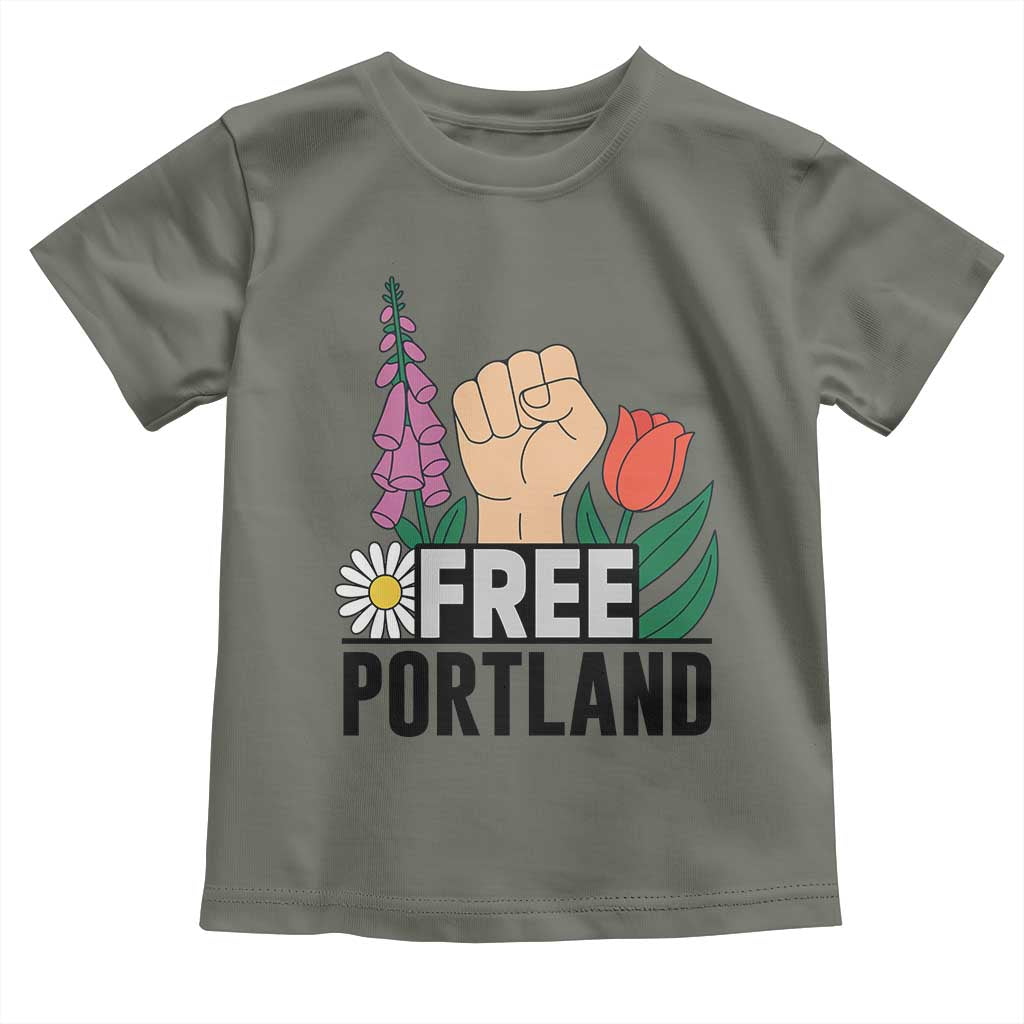 Free Portland Raised Fist Toddler T Shirt Patriotic Oregon Freedom Floral Justice TS02 Military Green Print Your Wear