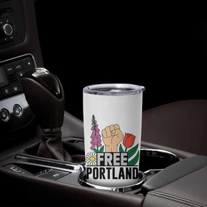 Free Portland Raised Fist Tumbler Cup Patriotic Oregon Freedom Floral Justice TS02 Print Your Wear