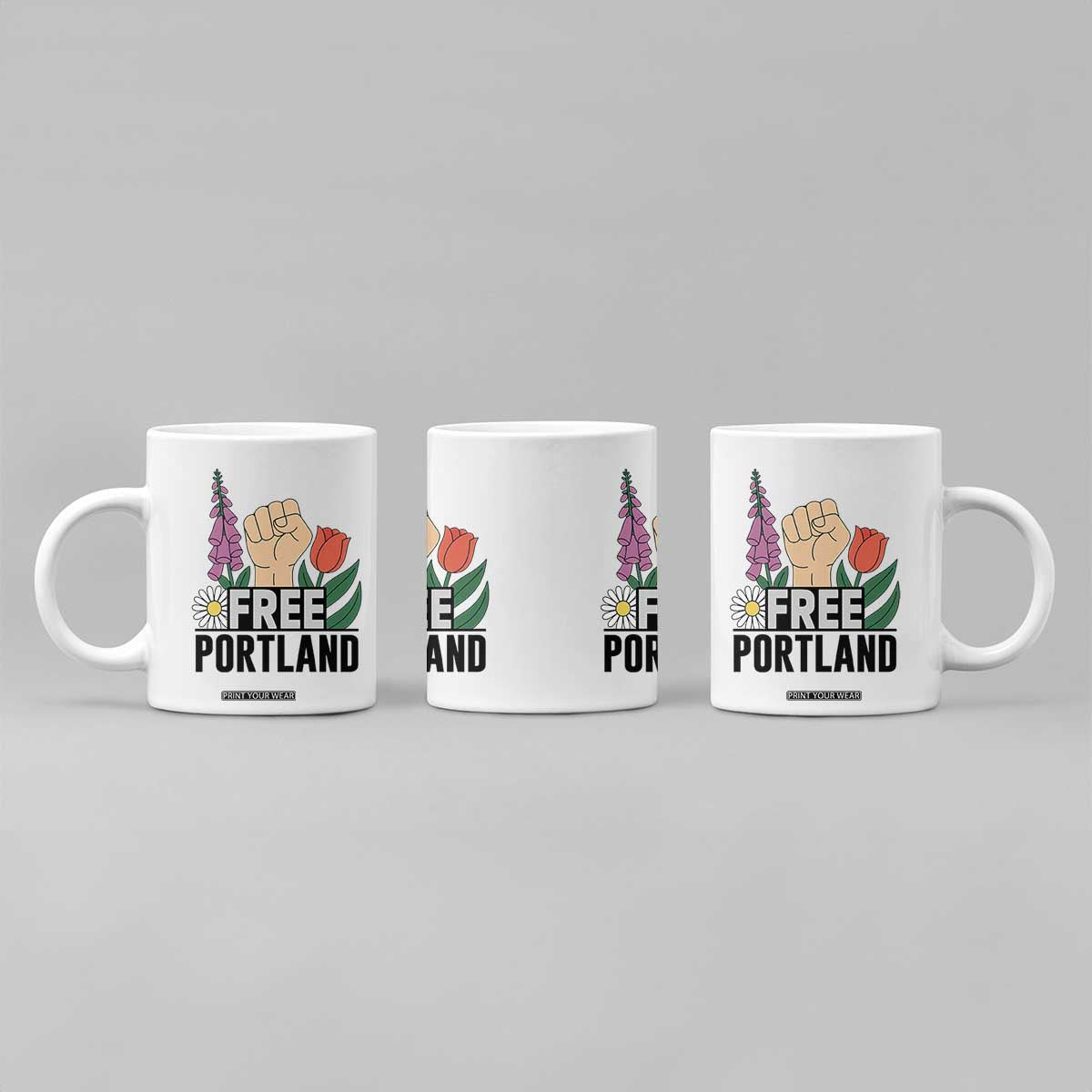 Free Portland Raised Fist Coffee Mug Patriotic Oregon Freedom Floral Justice TS02 Print Your Wear