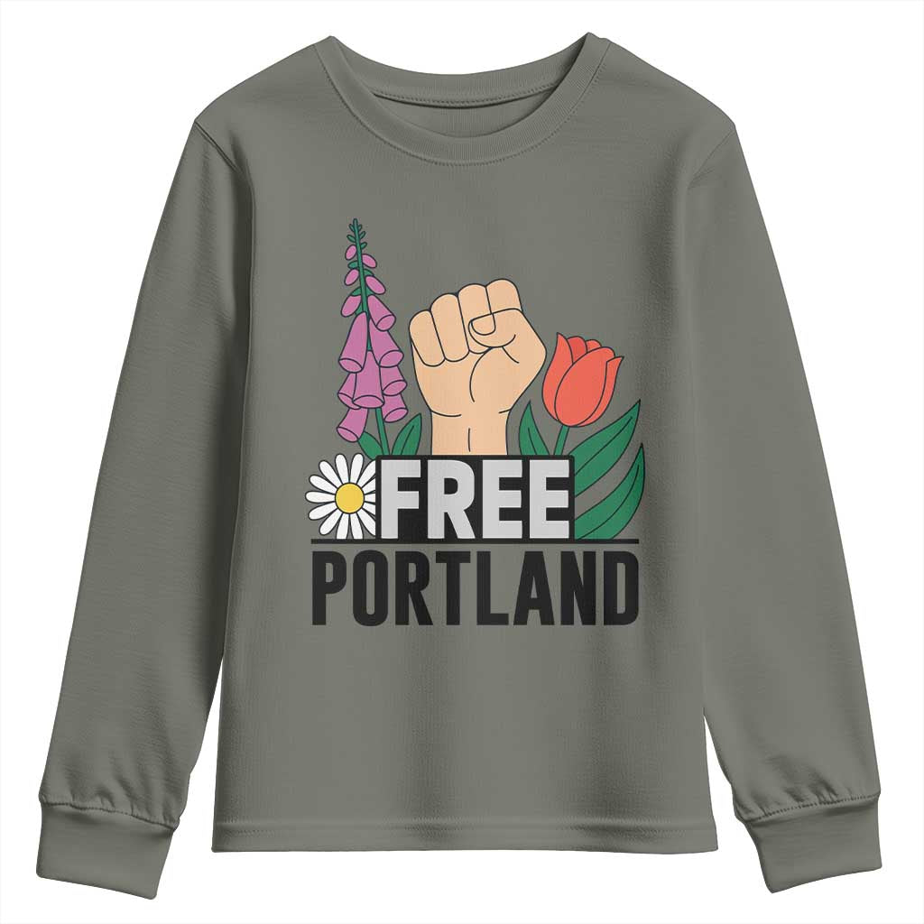Free Portland Raised Fist Youth Sweatshirt Patriotic Oregon Freedom Floral Justice TS02 Military Green Print Your Wear