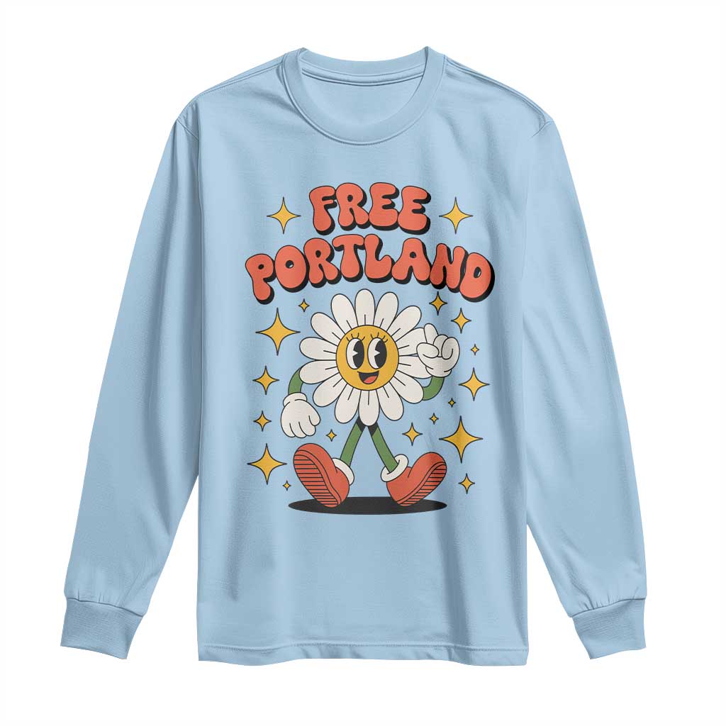 Retro Daisy Free Portland Long Sleeve Shirt Oregon Freedom Fighter Flower Groovy Graphic TS02 Light Blue Print Your Wear