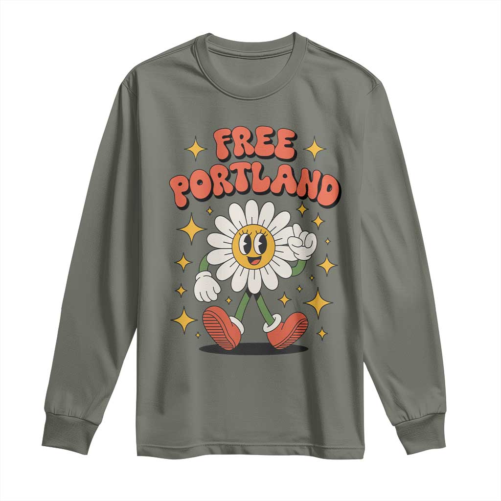 Retro Daisy Free Portland Long Sleeve Shirt Oregon Freedom Fighter Flower Groovy Graphic TS02 Military Green Print Your Wear