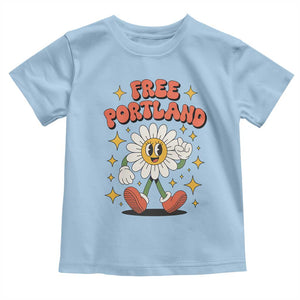 Retro Daisy Free Portland Toddler T Shirt Oregon Freedom Fighter Flower Groovy Graphic TS02 Light Blue Print Your Wear
