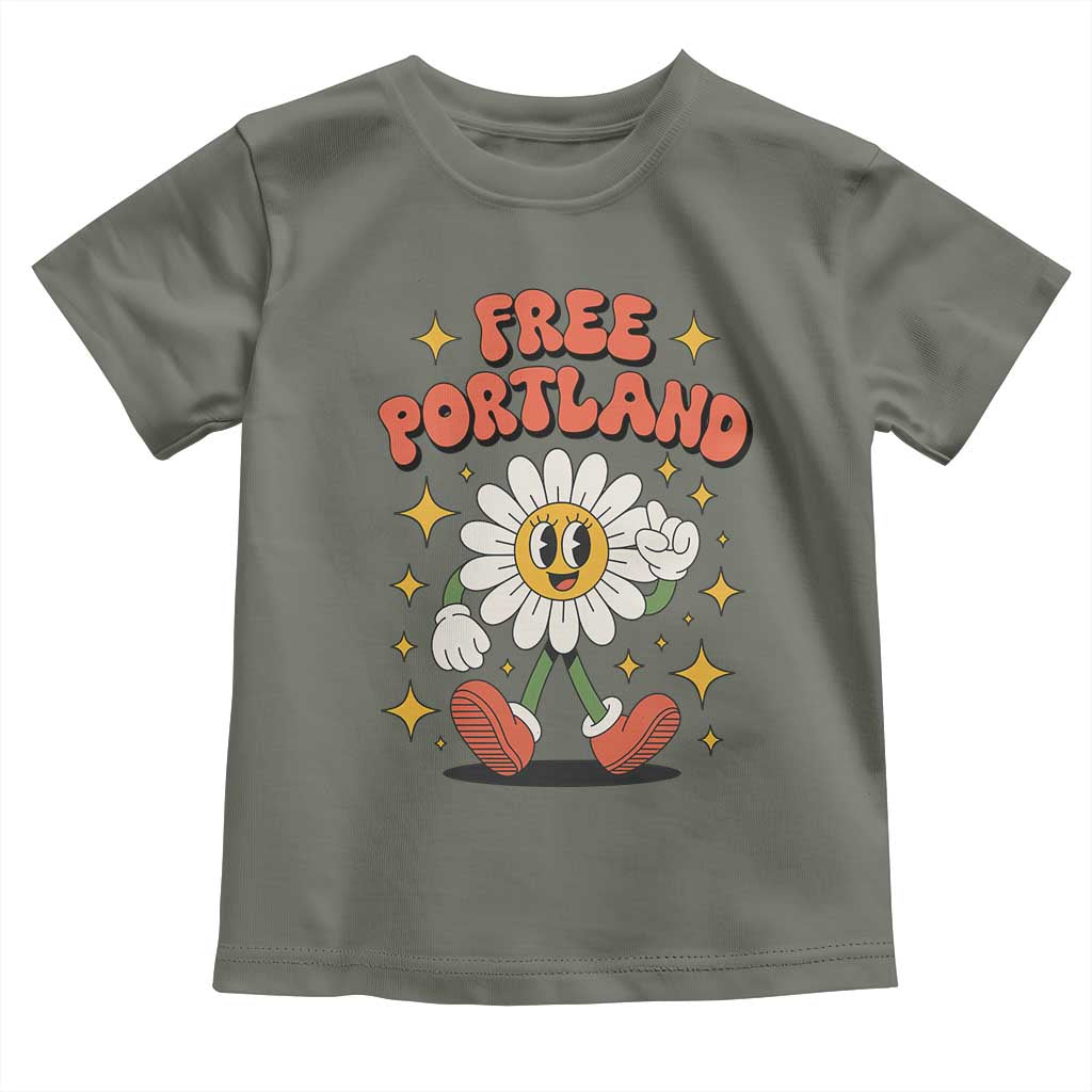 Retro Daisy Free Portland Toddler T Shirt Oregon Freedom Fighter Flower Groovy Graphic TS02 Military Green Print Your Wear