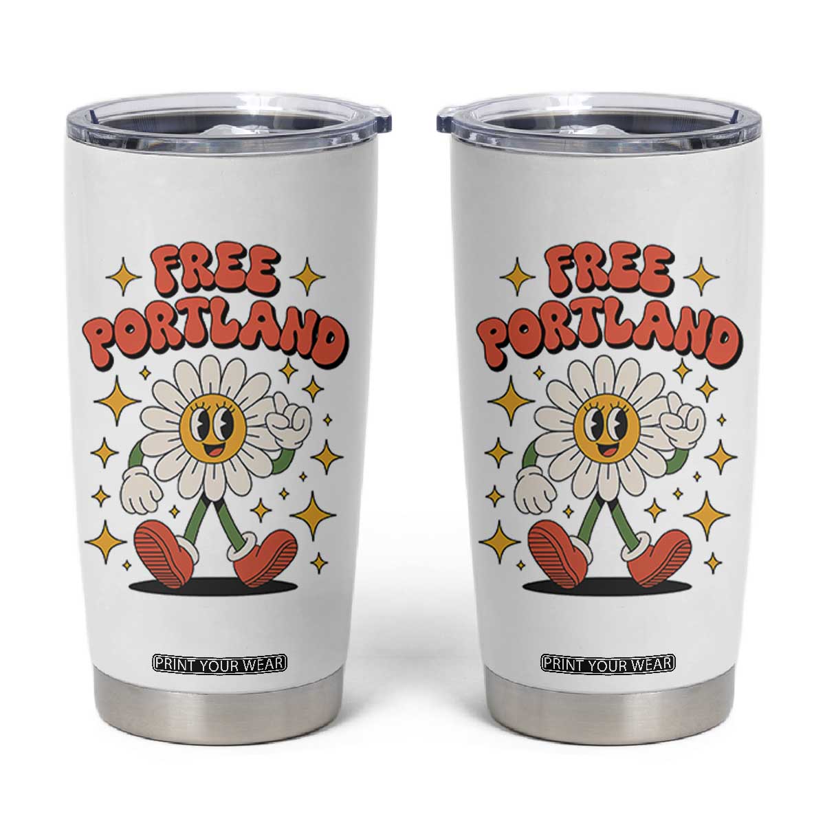 Retro Daisy Free Portland Tumbler Cup Oregon Freedom Fighter Flower Groovy Graphic TS02 White Print Your Wear