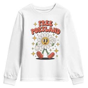 Retro Daisy Free Portland Youth Sweatshirt Oregon Freedom Fighter Flower Groovy Graphic TS02 White Print Your Wear