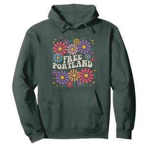Retro Groovy Free Portland Hoodie Oregon Freedom Fighter Peaceful Hippie 70s Style TS02 Dark Forest Green Print Your Wear
