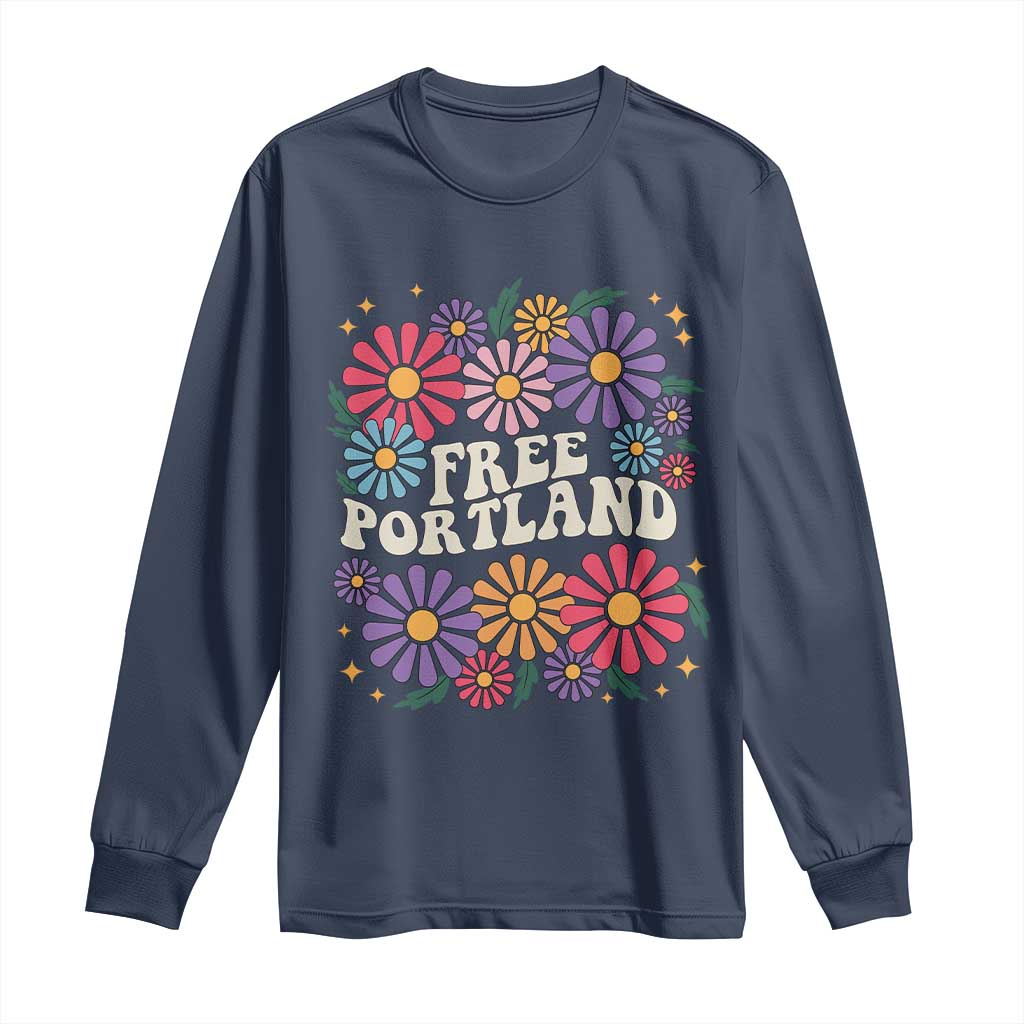 Retro Groovy Free Portland Long Sleeve Shirt Oregon Freedom Fighter Peaceful Hippie 70s Style TS02 Navy Print Your Wear