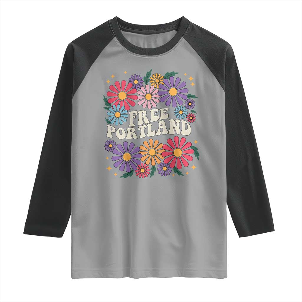 Retro Groovy Free Portland Raglan Shirt Oregon Freedom Fighter Peaceful Hippie 70s Style TS02 Sport Gray Black Print Your Wear
