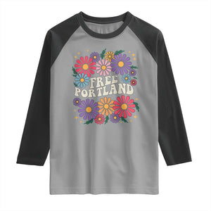 Retro Groovy Free Portland Raglan Shirt Oregon Freedom Fighter Peaceful Hippie 70s Style TS02 Sport Gray Black Print Your Wear