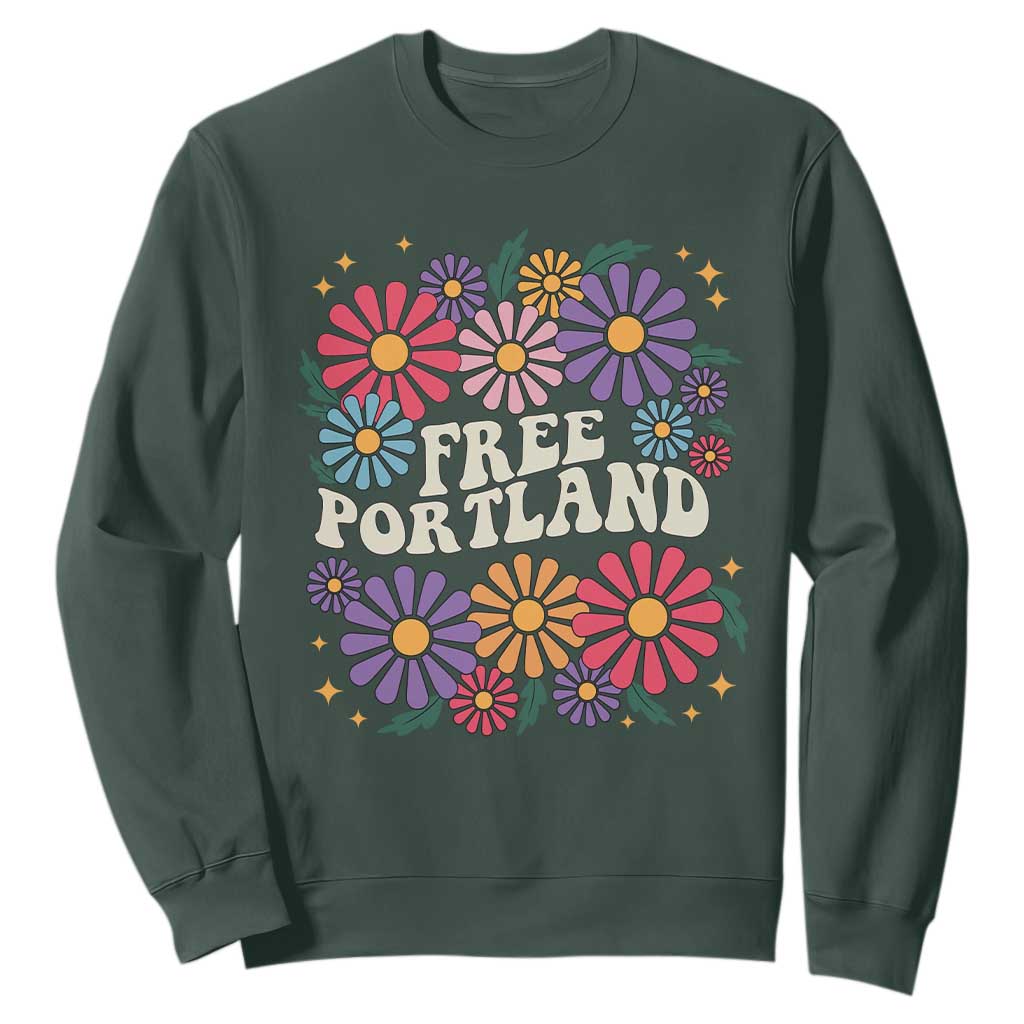 Retro Groovy Free Portland Sweatshirt Oregon Freedom Fighter Peaceful Hippie 70s Style TS02 Dark Forest Green Print Your Wear