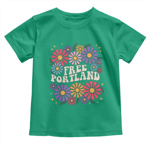 Retro Groovy Free Portland Toddler T Shirt Oregon Freedom Fighter Peaceful Hippie 70s Style TS02 Irish Green Print Your Wear
