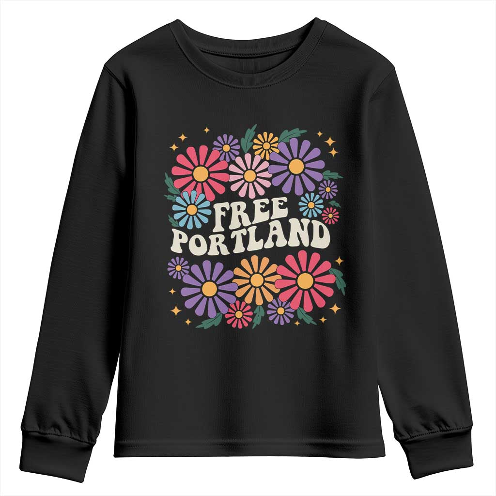 Retro Groovy Free Portland Youth Sweatshirt Oregon Freedom Fighter Peaceful Hippie 70s Style TS02 Black Print Your Wear