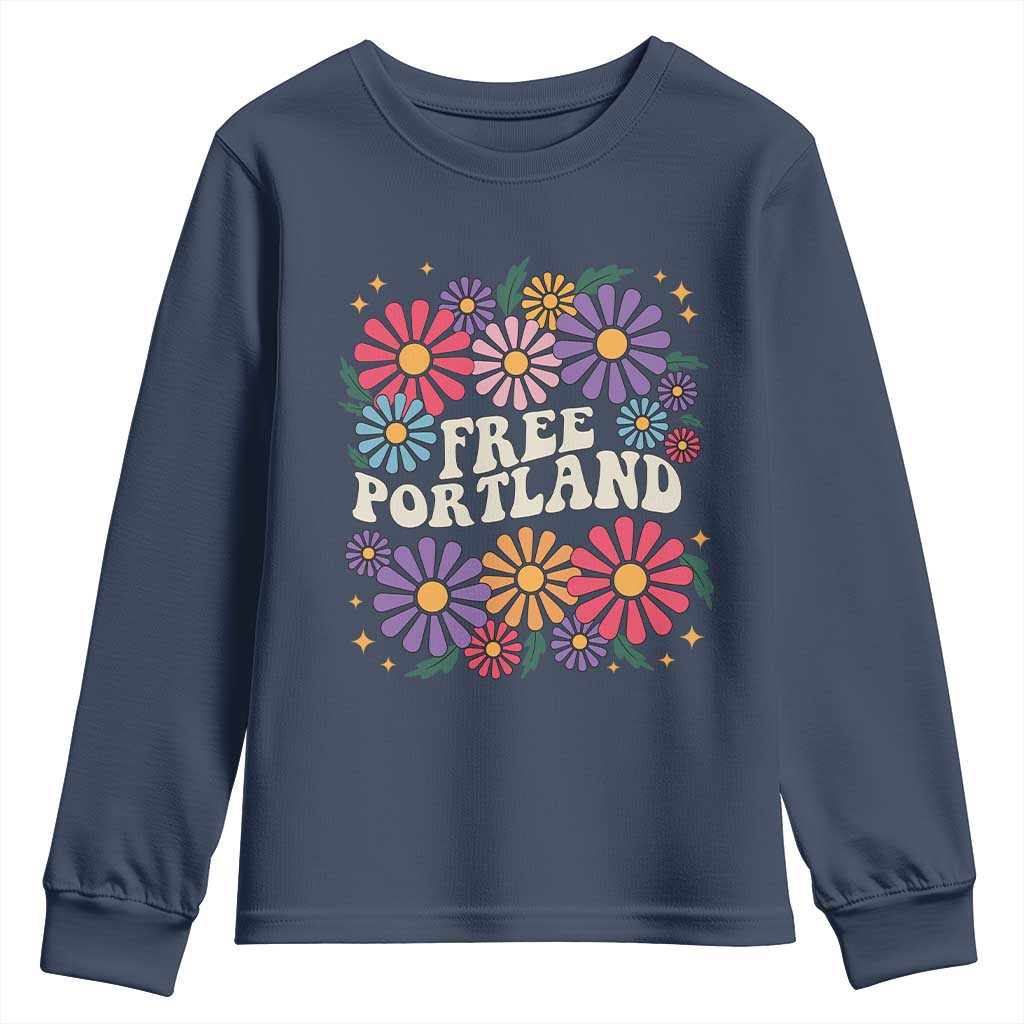 Retro Groovy Free Portland Youth Sweatshirt Oregon Freedom Fighter Peaceful Hippie 70s Style TS02 Navy Print Your Wear