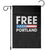 Free Portland Patriotic Garden Flag Bold Political Statement American Flag TS02 Black Print Your Wear