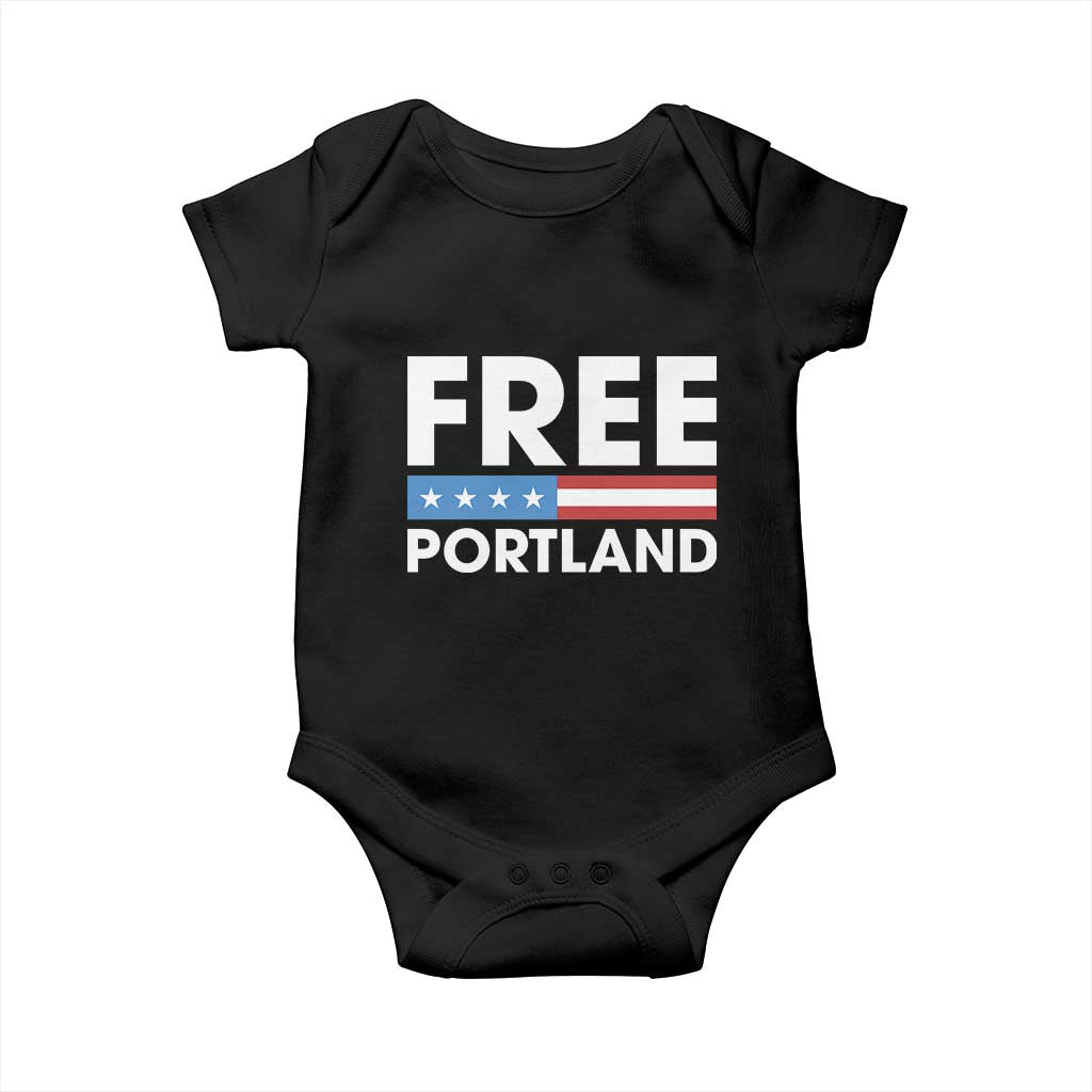 Free Portland Patriotic Baby Onesie Bold Political Statement American Flag TS02 Black Print Your Wear
