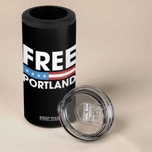 Free Portland Patriotic 4 in 1 Can Cooler Tumbler Bold Political Statement American Flag TS02 Print Your Wear