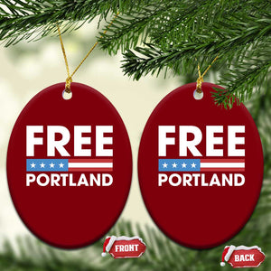 Free Portland Patriotic Ceramic Ornament Bold Political Statement American Flag TS02 Print Your Wear