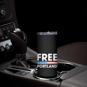 Free Portland Patriotic Skinny Tumbler Bold Political Statement American Flag TS02 Print Your Wear
