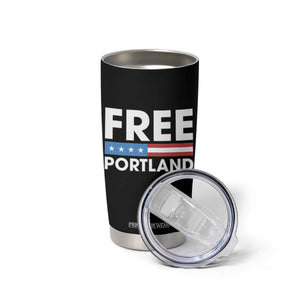 Free Portland Patriotic Tumbler Cup Bold Political Statement American Flag TS02 Print Your Wear