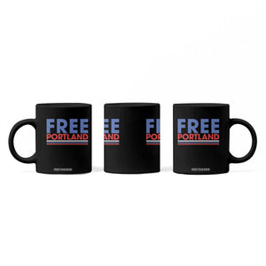 Free Portland Bold Patriotic Coffee Mug Red White and Blue Protest Statement TS02 Print Your Wear