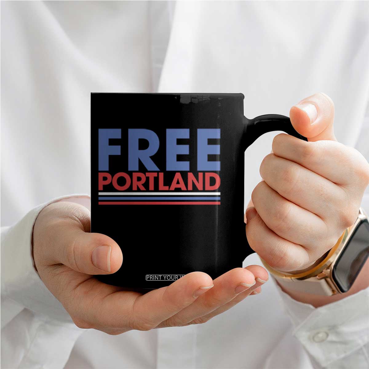 Free Portland Bold Patriotic Coffee Mug Red White and Blue Protest Statement TS02 Print Your Wear