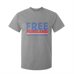 Free Portland Bold Patriotic T Shirt For Kid Red White and Blue Protest Statement TS02 Sport Gray Print Your Wear