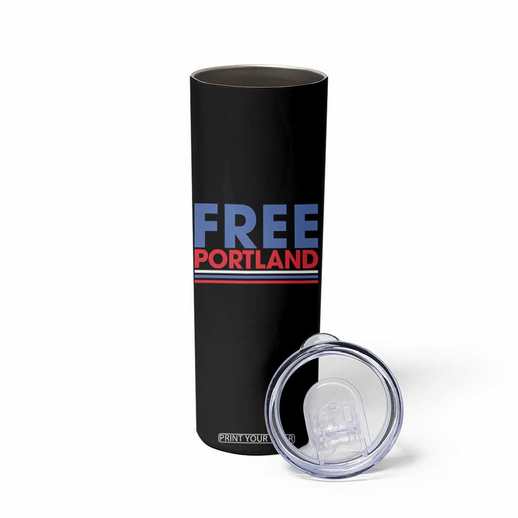 Free Portland Bold Patriotic Skinny Tumbler Red White and Blue Protest Statement TS02 Print Your Wear
