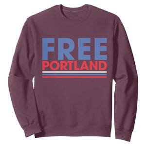 Free Portland Bold Patriotic Sweatshirt Red White and Blue Protest Statement TS02 Maroon Print Your Wear