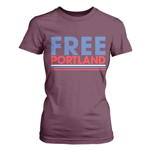 Free Portland Bold Patriotic T Shirt For Women Red White and Blue Protest Statement TS02 Maroon Print Your Wear