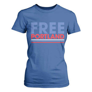Free Portland Bold Patriotic T Shirt For Women Red White and Blue Protest Statement TS02 Royal Blue Print Your Wear
