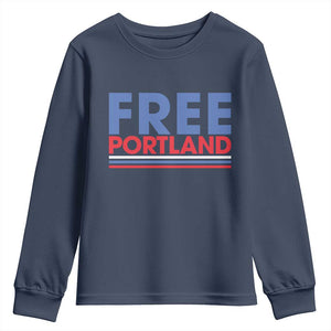 Free Portland Bold Patriotic Youth Sweatshirt Red White and Blue Protest Statement TS02 Navy Print Your Wear