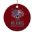 America Land of No Kings Ceramic Ornament Because of the Brave We The People Patriotic Eagle - Print Your Wear
