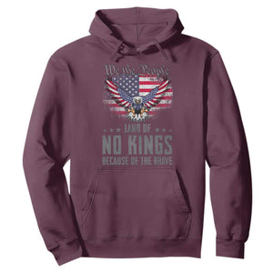 America Land of No Kings Hoodie Because of the Brave We The People Patriotic Eagle TS02 Maroon Print Your Wear
