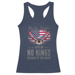 America Land of No Kings Racerback Tank Top Because of the Brave We The People Patriotic Eagle TS02 Navy Print Your Wear