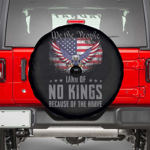 America Land of No Kings Spare Tire Cover Because of the Brave We The People Patriotic Eagle TS02 Black Print Your Wear