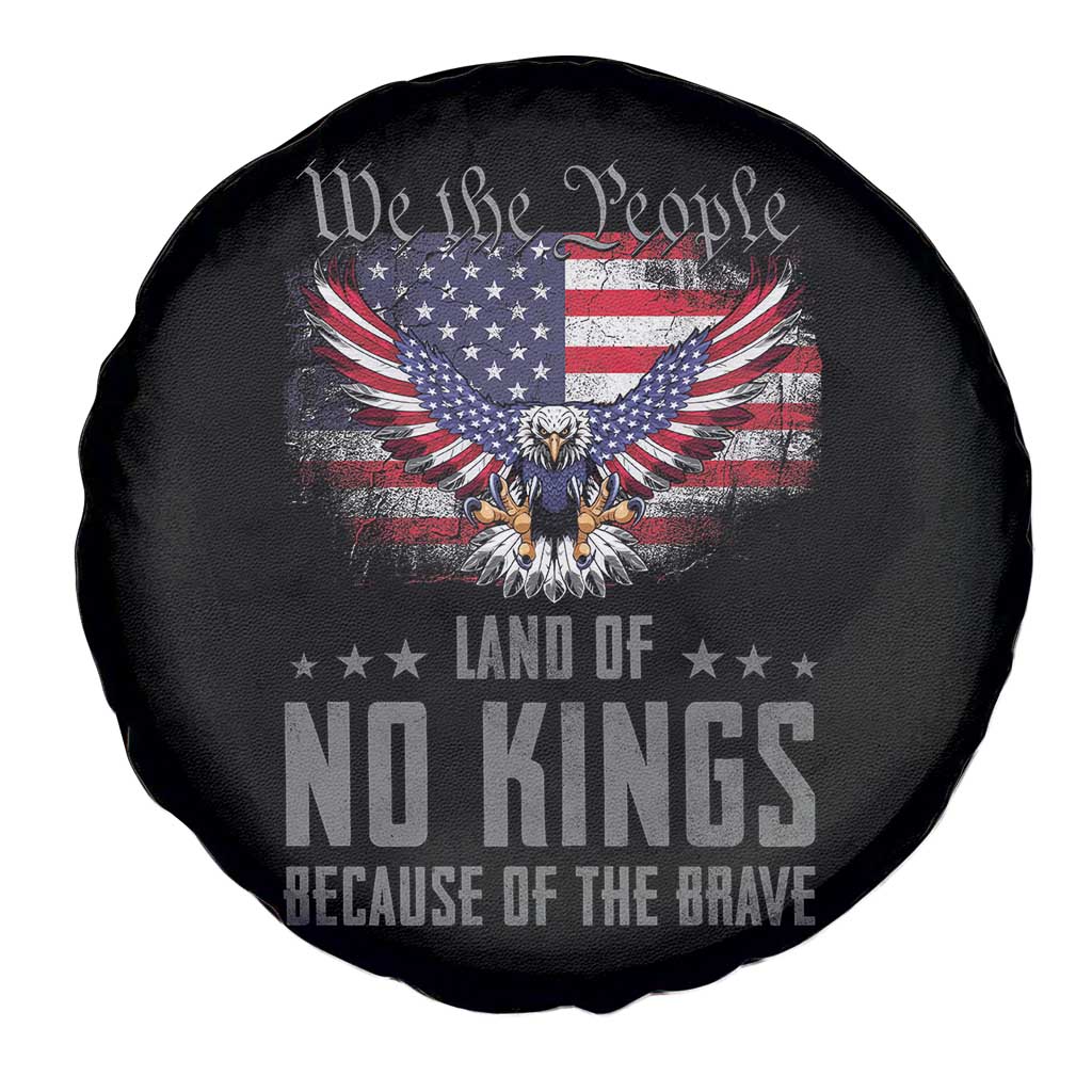 America Land of No Kings Spare Tire Cover Because of the Brave We The People Patriotic Eagle TS02 Print Your Wear