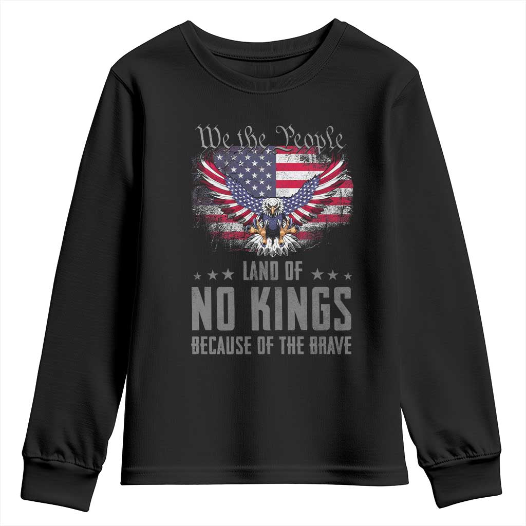America Land of No Kings Youth Sweatshirt Because of the Brave We The People Patriotic Eagle TS02 Black Print Your Wear