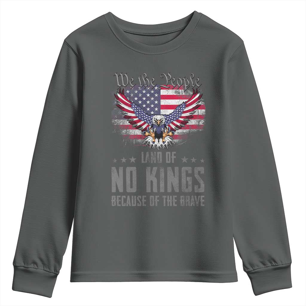 America Land of No Kings Youth Sweatshirt Because of the Brave We The People Patriotic Eagle TS02 Dark Heather Print Your Wear