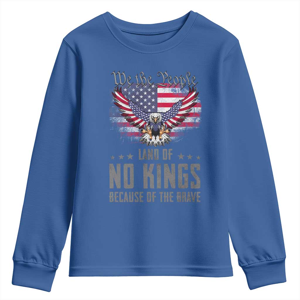 America Land of No Kings Youth Sweatshirt Because of the Brave We The People Patriotic Eagle TS02 Royal Blue Print Your Wear