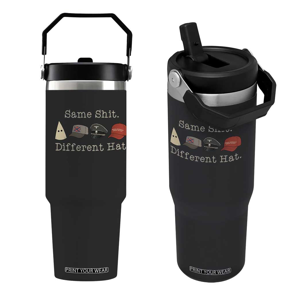 Same Shit Different Hat Flip Straw Tumbler TS02 One Size: 30 oz Black Print Your Wear