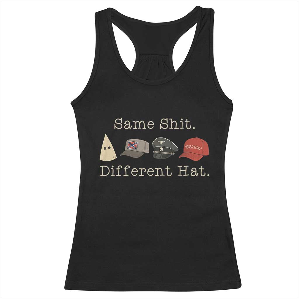 Same Shit Different Hat Racerback Tank Top TS02 Black Print Your Wear