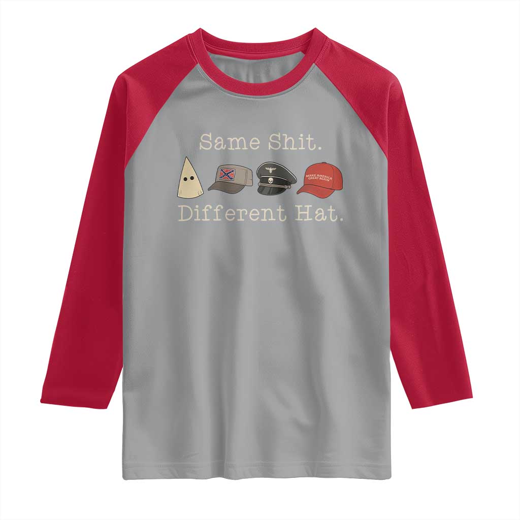 Same Shit Different Hat Raglan Shirt TS02 Sport Gray Red Print Your Wear