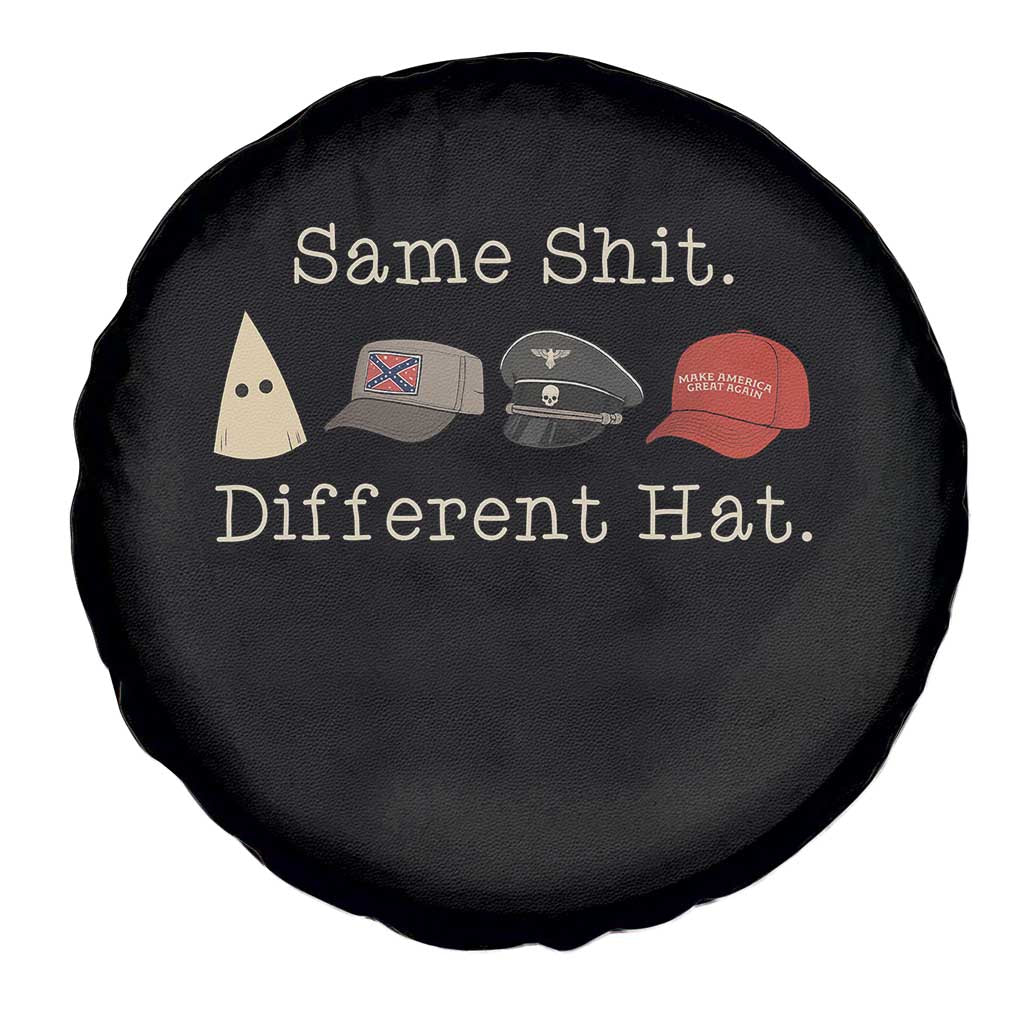 Same Shit Different Hat Spare Tire Cover TS02 Print Your Wear
