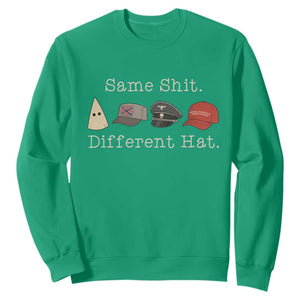 Same Shit Different Hat Sweatshirt TS02 Irish Green Print Your Wear
