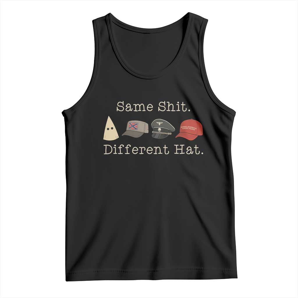 Same Shit Different Hat Tank Top TS02 Black Print Your Wear