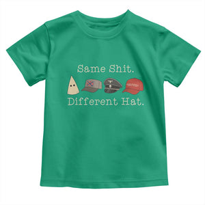 Same Shit Different Hat Toddler T Shirt TS02 Irish Green Print Your Wear