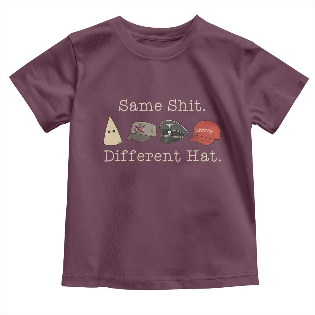 Same Shit Different Hat Toddler T Shirt TS02 Maroon Print Your Wear